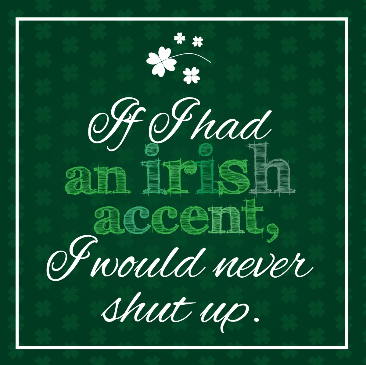 how to say irish in irish accent