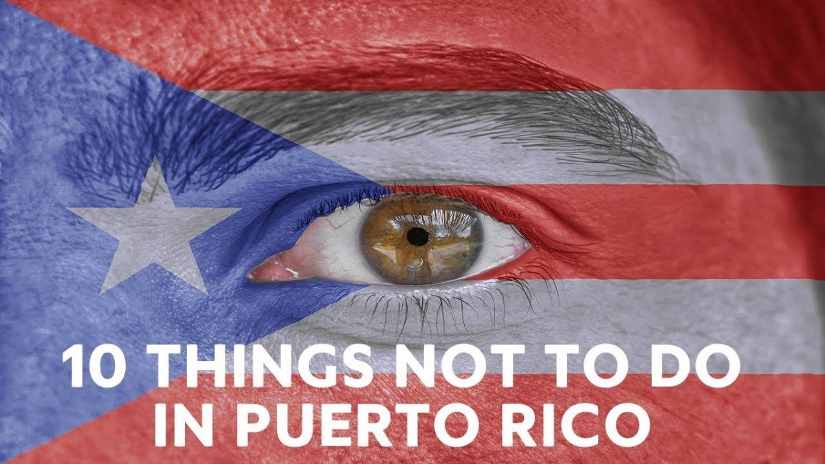 10 Things Not to Do in Puerto Rico