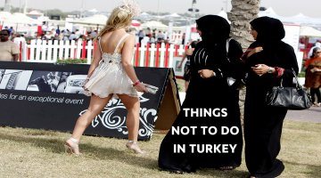 10 Things Not to Do in Turkey